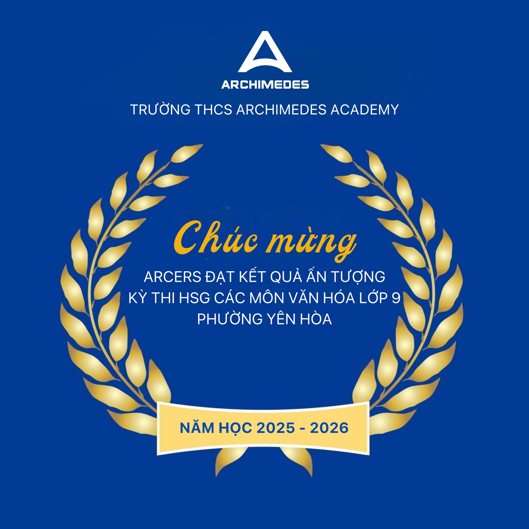 Archimedes Academy tự hào vinh danh thành tích học sinh giỏi phường Yên Hòa