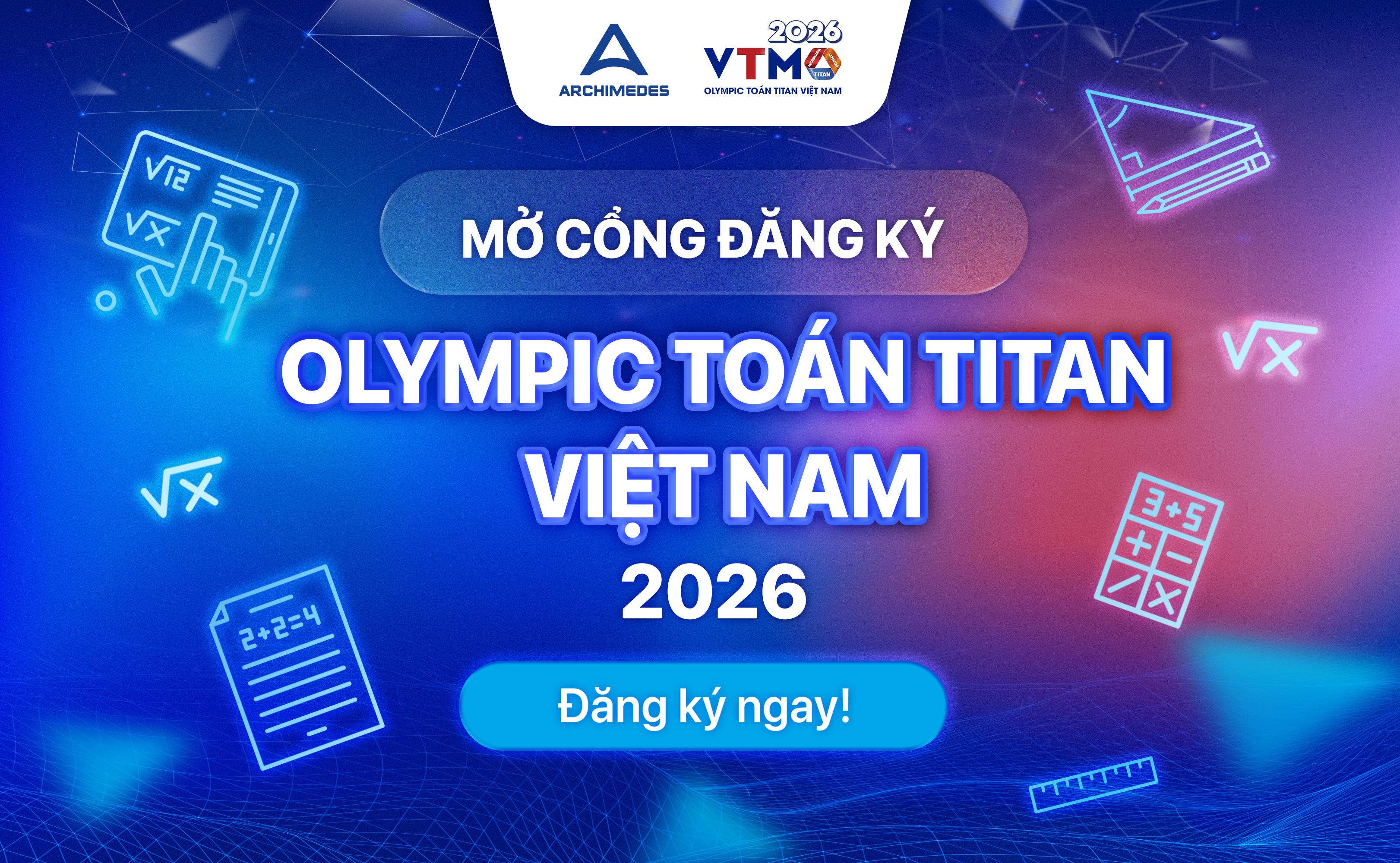 VTMO 2026 – Thử thách trí tuệ, chinh phục đỉnh cao