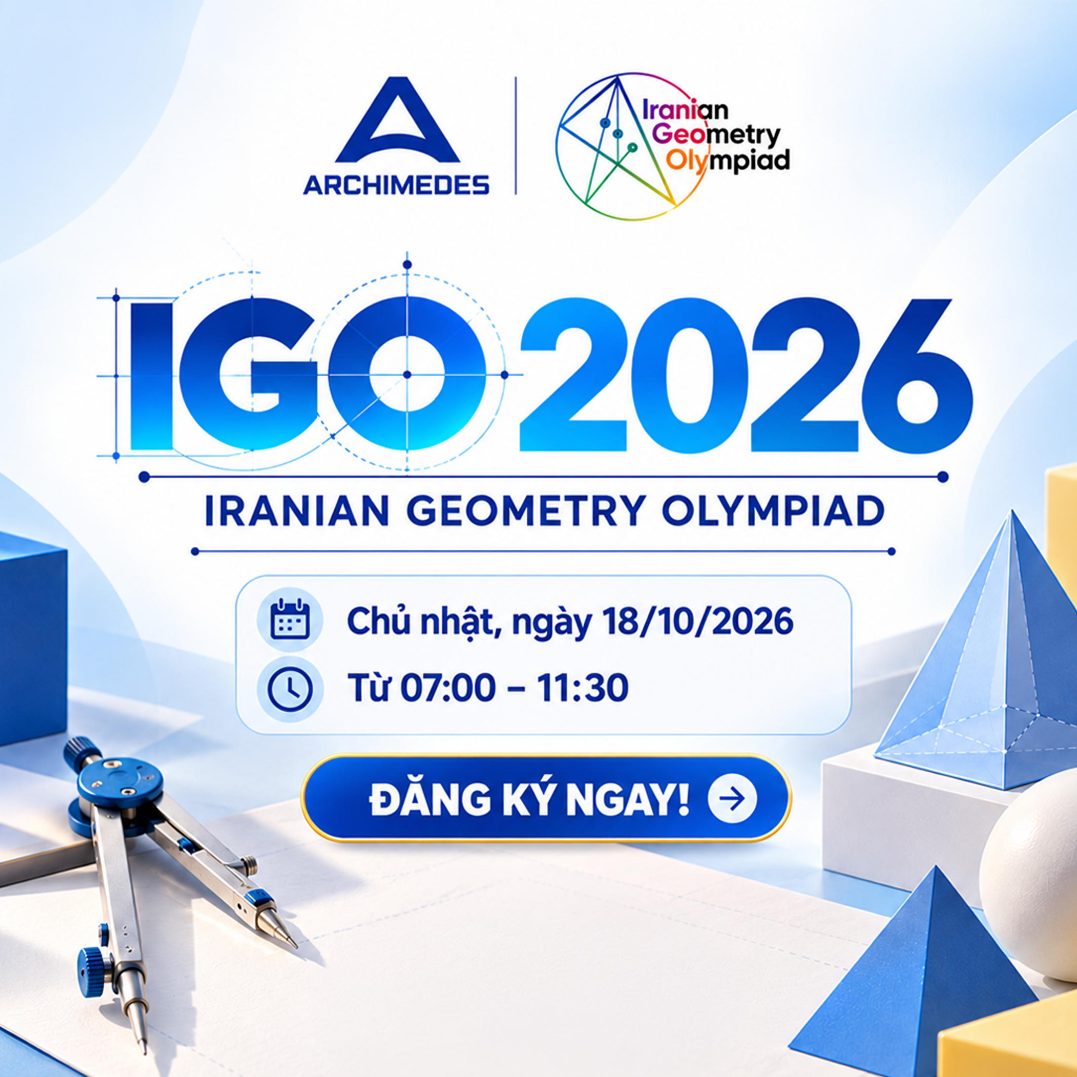 IGO 2026: Sẵn sàng chinh phục Olympic Hình học Quốc tế