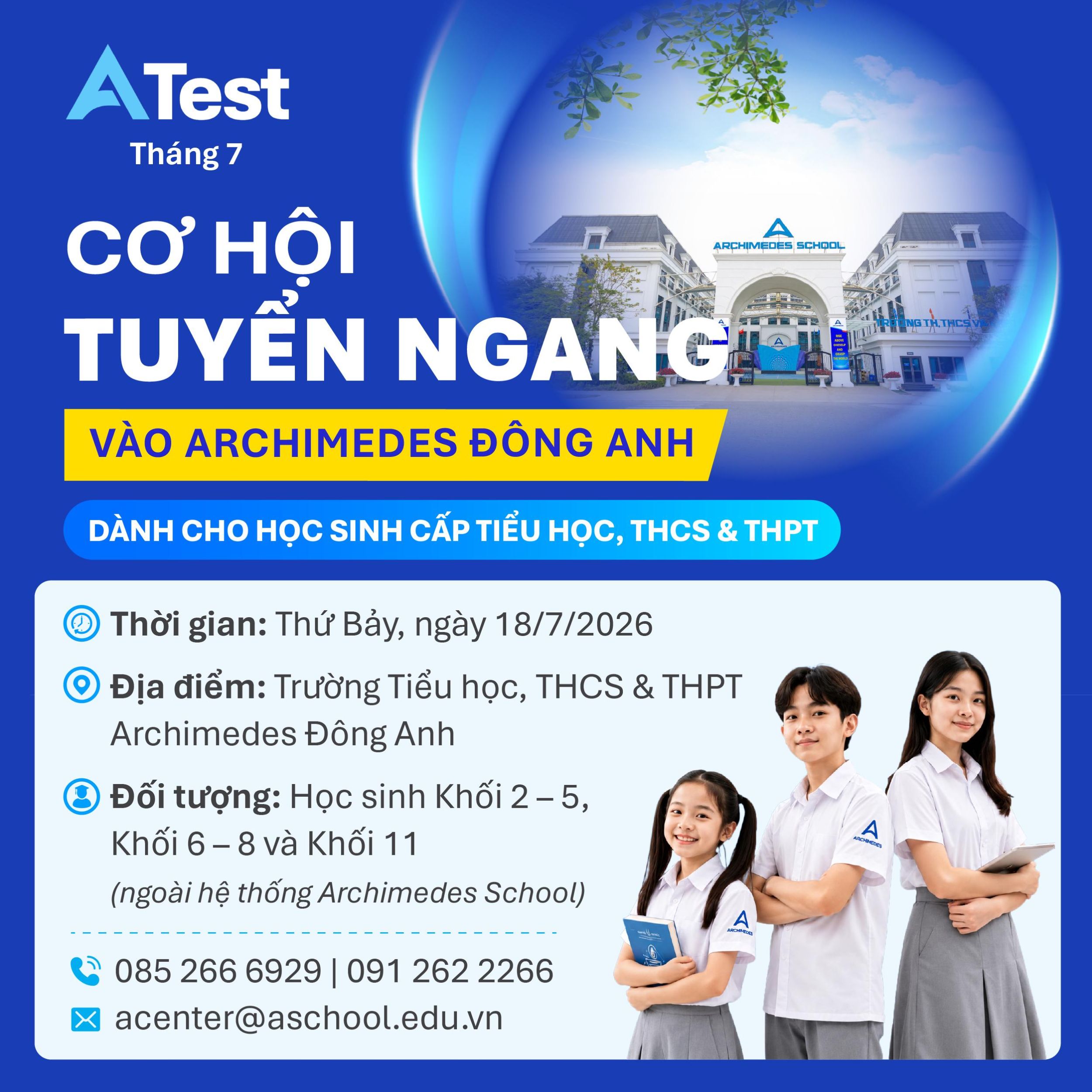 A/TEST THÁNG 7: Nắm bắt cơ hội học tập tại Archimedes Đông Anh