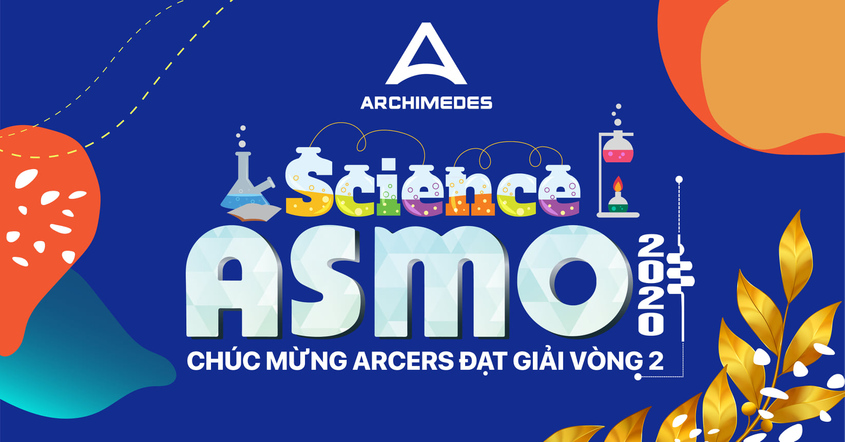 ASMO 2020: Arcers xuất sắc giành 52 giải thưởng tại Vòng 2