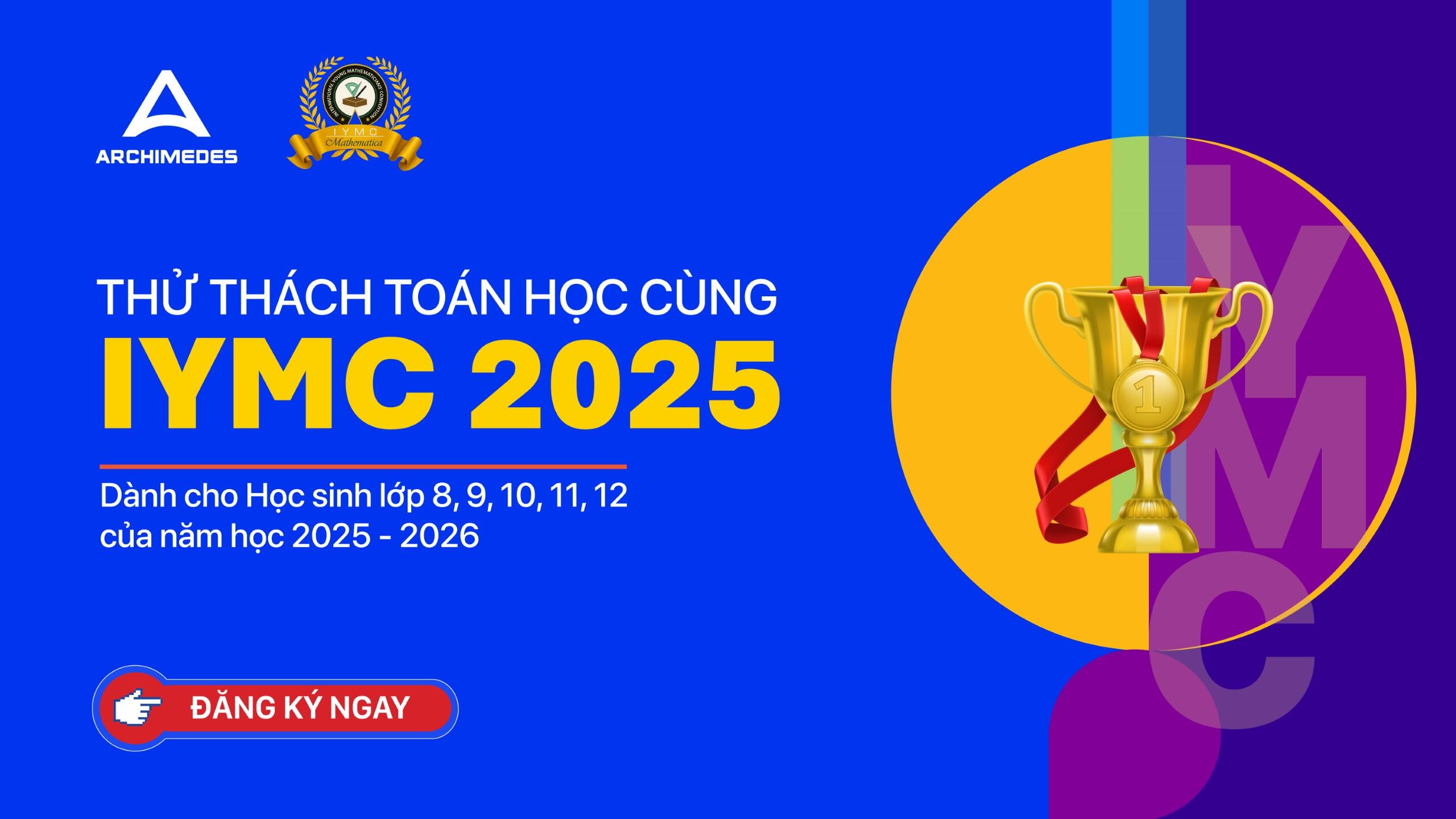 Thông báo chọn đội tuyển tham dự cuộc thi IYMC 2025