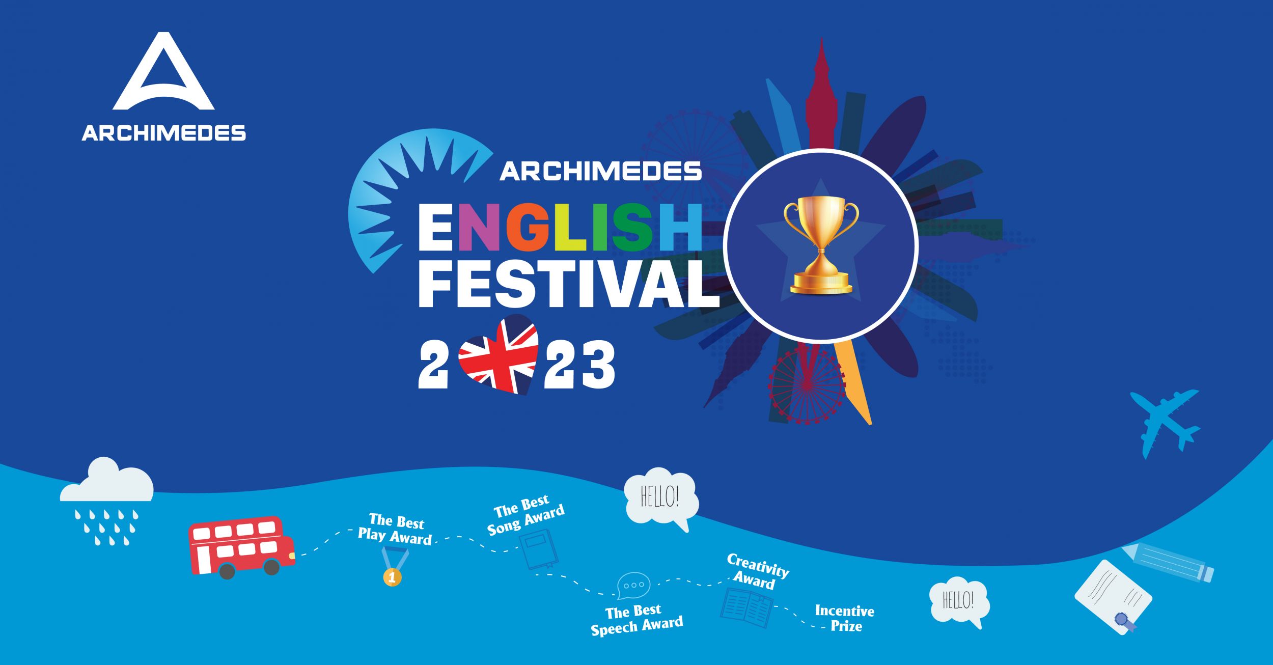 ENGLISH FESTIVAL 2023 - Sân chơi Anh ngữ hấp dẫn dành cho Arcers tự tin tỏa sáng