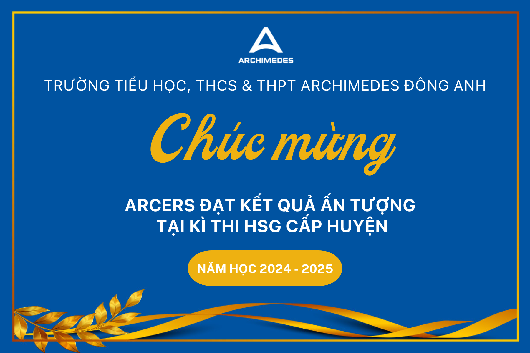 [ADAS.S] Arcers đạt kết quả ấn tượng tại Kì thi học sinh giỏi cấp Huyện