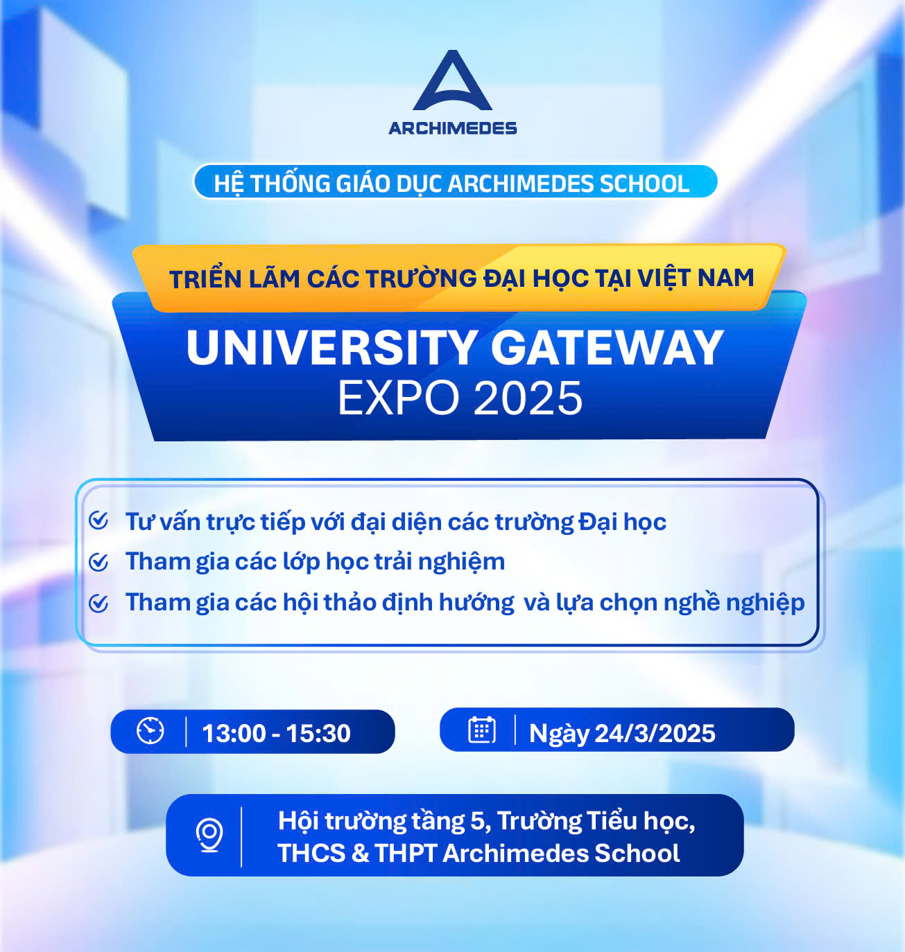 University Gateway EXPO 2025 – Cơ hội rộng mở cho Arcers THPT!