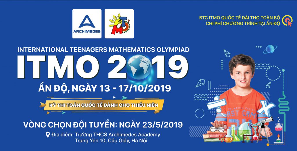 Giới thiệu ITMO 2019 - International Teenagers Mathematics Olympiad