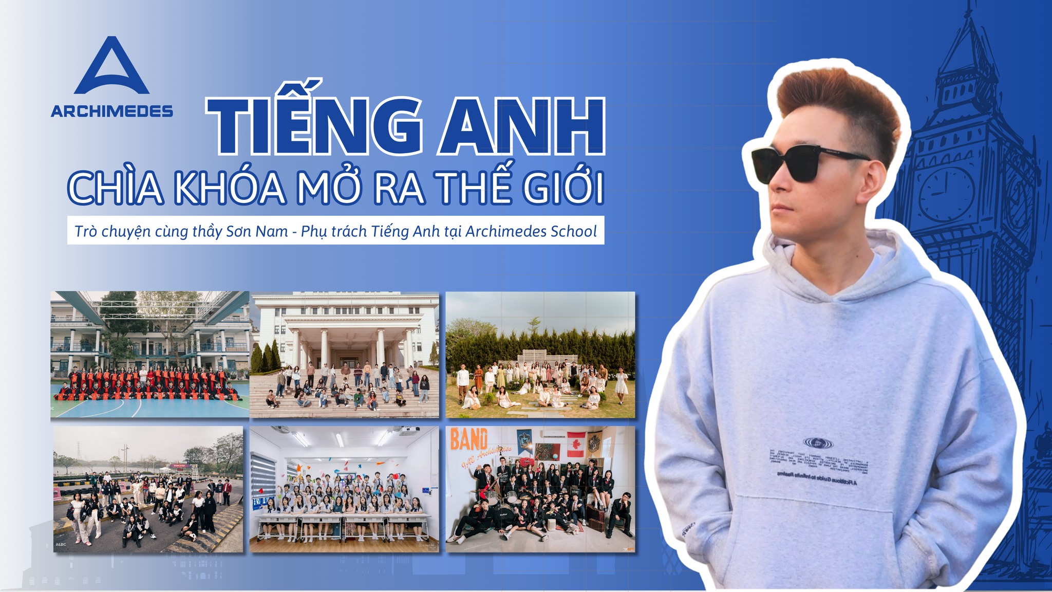 Trò chuyện cùng thầy Sơn Nam: Tiếng Anh - Chìa khóa mở ra thế giới