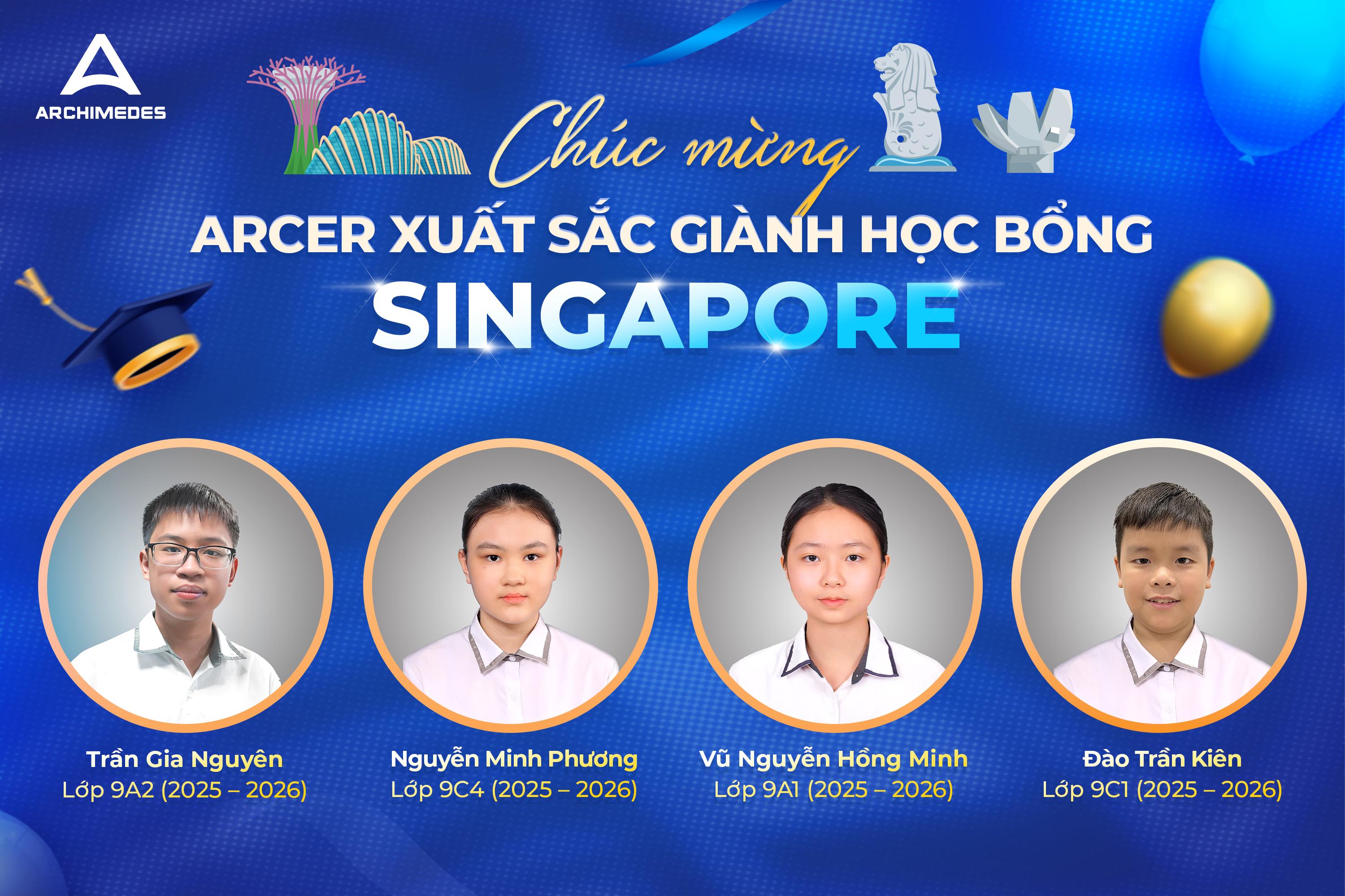 Chúc mừng Arcers xuất sắc giành học bổng NUSH và ASEAN năm 2025